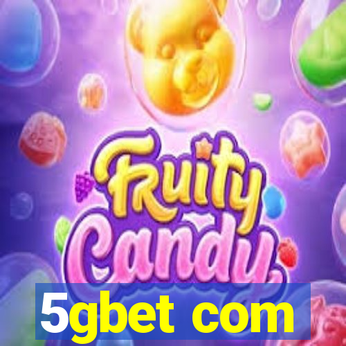 5gbet com